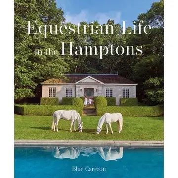 Equestrian Life in the HAMPTONS book